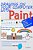 Drawing On Your Computer With Paint [White]: Colours, Lines, Circles And Rectangles-.. - Imagem 1