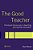 The Good Teacher: Dominant Discourses In Teacher Education-.. - Imagem 1