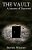 The Vault: A Journey Of Discovery-.. - Imagem 1