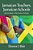 Jamaican Teachers, Jamaican Schools: Life And Work In 21St Century Schools-.. - Imagem 1