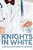 Knights In White: A Novella-.. - Imagem 1
