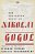 The Collected Tales Of Nikolai Gogol-.. - Imagem 1