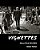 Vignettes: Street Work 2011-2015-.. - Imagem 1