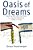 Oasis Of Dreams: Teaching And Learning Peace In A Jewish-Palestinian Village In Israel-.. - Imagem 1