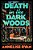 Death In The Dark Woods-.. - Imagem 1