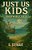 Just US Kids - Shipwrecked-.. - Imagem 1