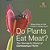 Do Plants Eat Meat? The Wonderful World Of Carnivorous Plants - Biology Books For Kids Children's Biology Books-.. - Imagem 1