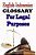 English-Indonesian Glossary For Legal Purposes: A Useful Reference For Those Studying Or Working In The Field Of Law Enforcement, Human Rights And Int-.. - Imagem 1
