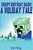 Creepy Birthday Bash: Creeper Holiday Tales Book 2-.. - Imagem 1