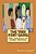 The Tree Fort Gang: The Journey To Cedar Hollow-.. - Imagem 1