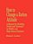 How To Change A Rotten Attitude: A Manual For Building Virtue And Character In Middle And High School Students-.. - Imagem 1