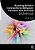 Building Brilliant Connections Between Families And Schools: Better Engagement With Education Communities-.. - Imagem 1
