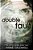 Double Fault: Book 2 Of The Vortex Series-.. - Imagem 1