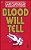Blood Will Tell-.. - Imagem 1
