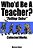 Who'd Be A Teacher? Collection-.. - Imagem 1