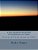 A Full Version Of The History Of The Origin Of All Things: Given To US By Jesus In 1852-.. - Imagem 1