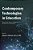 Contemporary Technologies In Education: Maximizing Student Engagement, Motivation, And Learning-.. - Imagem 1