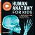 Human Anatomy For Kids: A Junior Scientist's Guide To How We Move, Breathe, And Grow-.. - Imagem 1