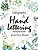 Calligraphy And Hand Lettering Practice Sheet: Large Print 150 Pages And Three Types Of Practice: Hand Lettering Practice Sheet-.. - Imagem 1