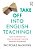 Take Off Into English Teaching!: How To Prepare For Your Secondary Teacher Training Programme-.. - Imagem 1