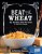 Beat The Wheat!: Easy And Delicious Wheat-Free Recipes For Kids With Allergies-.. - Imagem 1