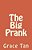 The Big Prank-.. - Imagem 1