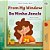 From My Window (English Portuguese Brazilian Bilingual Kids Book)-.. - Imagem 1