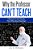 Why The Professor Can't Teach: If Research Is The Priority, Then What About Teaching?-.. - Imagem 1