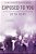 Exposed To You: A One Night Of Passion Novel-.. - Imagem 1