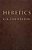 Heretics-.. - Imagem 1