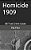 Homicide 1909-.. - Imagem 1