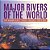 Major Rivers Of The World Earth Geography Grade 4 Children's Geography & Cultures Books-.. - Imagem 1