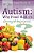 Autism: Why Food Matters: Connecting The Dots For Parents-.. - Imagem 1