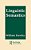 Linguistic Semantics-.. - Imagem 1