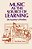 Music As The Source Of Learning: Consultant In Early Childhood And Remedial Education And Educational Technology-.. - Imagem 1
