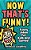 Now That's Funny!: Funny Jokes For Kids-.. - Imagem 1