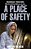 A Place Of Safety-.. - Imagem 1