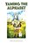Taming The Alphabet-.. - Imagem 1