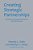 Creating Strategic Partnerships: A Guide For Educational Institutions And Their Partners-.. - Imagem 1