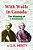 With Wolfe In Canada: The Winning Of A Continent-.. - Imagem 1