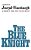 The Blue Knight-.. - Imagem 1