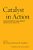 Catalyst In Action: Case Studies Of High-Impact Eportfolio Practice-.. - Imagem 1