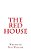 The Red House-.. - Imagem 1