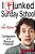 I Flunked Sunday School: The Adventures Of Lloyd Boyd, Personal Preacher-.. - Imagem 1