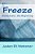 Freeze: Elementals, The Beginning-.. - Imagem 1