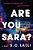 Are You Sara?-.. - Imagem 1