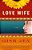 The Love Wife-.. - Imagem 1