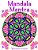 Mandala Mantra: 30 Handmade Meditation Mandalas With Mantras In Sanskrit And English-.. - Imagem 1