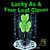 Lucky As A Four Leaf Clover-.. - Imagem 1