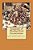 Taxonomy Of Woollard End Eccentricities: People, Things, Places And Delightfully Moist Victoria Sponge Cakes-.. - Imagem 1